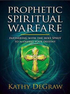 cover image of Prophetic Spiritual Warfare